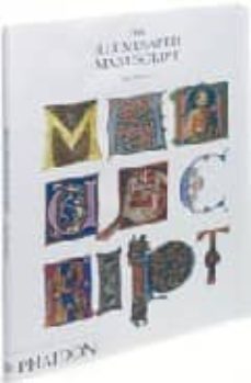 the illuminated manuscript-9780714824680