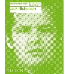 jack nicholson - anatomy of an actor-beverly walker-9780714866680