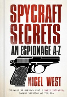 spycraft secrets (ebook)-nigel west-9780750968980