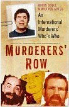 murderers' row (ebook)-robin odell-wilfred gregg-9780752471280