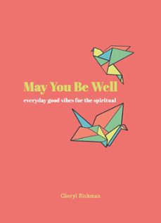 may you be well (ebook)-cheryl rickman-9780753734780