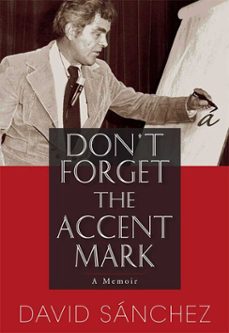 don't forget the accent mark (ebook)-david sanchez-9780826350480