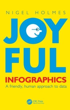 joyful infographics-nigel holmes-9781032115580