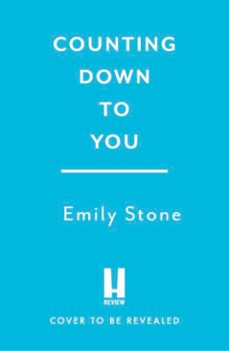 counting down to you-emily stone-9781035424580