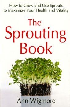 the sprouting book (ebook)-ann wigmore-9781101662380