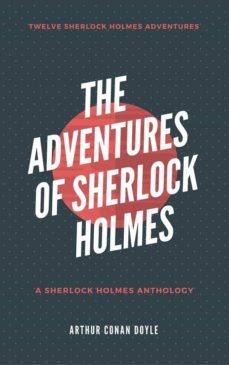 the adventures of sherlock holmes (ebook)-9781387300280