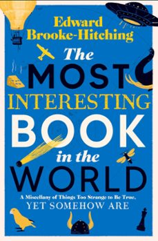 the most interesting book in the world (ebook)-edward brooke hitching-9781398532380