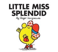 little miss splendid-roger hargreaves-9781405274180