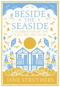 beside the seaside (ebook)-jane struthers-9781409034780