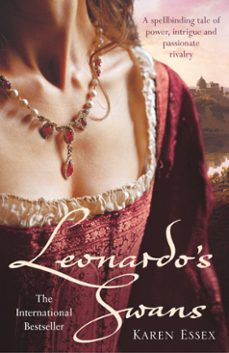 leonardo's swans (ebook)-karen essex-9781409060680