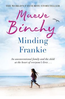 minding frankie-maeve binchy-9781409113980