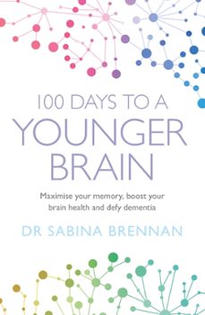 100 days to a younger brain (ebook)-sabina brennan-9781409184980