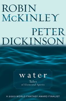 water (ebook)-robin mckinley-peter dickinson-9781440625480