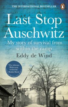 last stop auschwitz (ebook)-eddy de wind-9781473572980