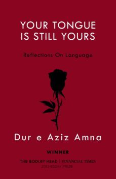 your tongue is still yours (ebook)-dur e aziz amna-9781473578180