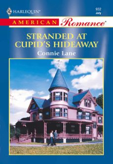 stranded at cupid's hideaway (ebook)-connie lane-9781474020480