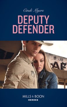 deputy defender (ebook)-cindi myers-9781474079280