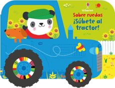 ¡subete al tractor!-fiona watt-9781474941280