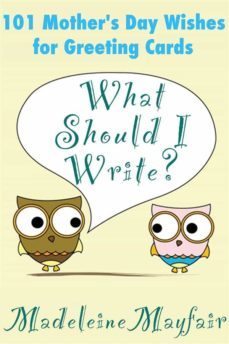 what should i write? 101 mothers day wishes for greeting cards (ebook)-9781516308880