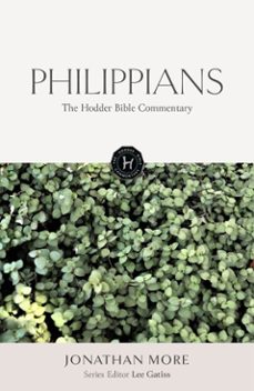 the hodder bible commentary: philippians (ebook)-jonathan more-9781529302080