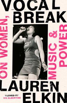 vocal break (ebook)-lauren elkin-9781529933680