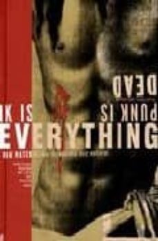 punk is dead: punk is everything-brian ray-9781584231080