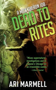 dead to rites (ebook)-ari marmell-9781625677280