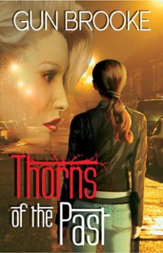 thorns of the past (ebook)-gun brooke-9781626398580
