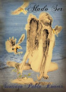alado ser (ebook)-santiago pablo romero-9781629349480