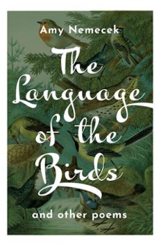 the language of the birds (ebook)-amy nemecek-9781640607880