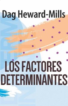 los factores determinantes (ebook)-dag heward-mills-9781643307480
