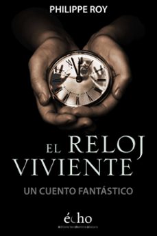 el reloj viviente (ebook)-9781667484280