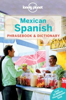 mexican spanish phrasebook (lonely planet) (4th ed.)-9781743214480