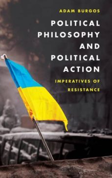 political philosophy and political action-9781786600080