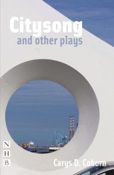 citysong and other plays (ebook)-dylan coburn gray-9781788501880