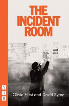 the incident room (ebook)-olivia hirst-david byrne-9781788503280
