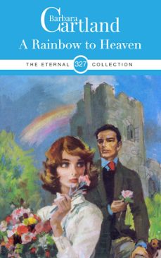 a rainbow to heaven (ebook)-barbara cartland-9781788677080