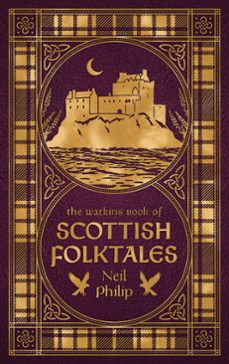 the watkins book of scottish folktales (ebook)-neil philip-9781836810780