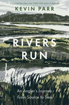 rivers run (ebook)-kevin parr-9781837051380