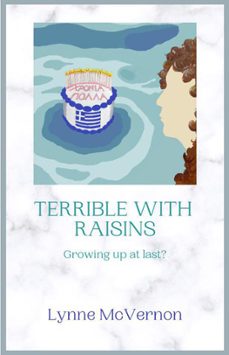 terrible with raisins-lynne mcvernon-9781838533380