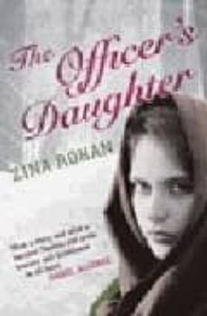 the officer s daughter-zina rohan-9781846270680
