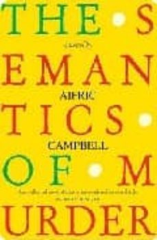 the semantics of murder-aifric campbell-9781846686580