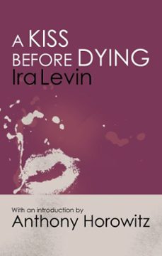 a kiss before dying-ira levin-9781849017480