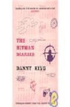 the hitman diaries-danny king-9781852428280