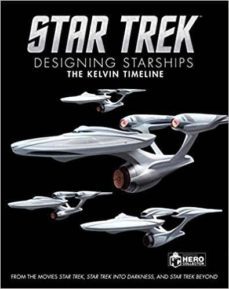 star trek designing starships vl 3 the kelvin time-ben robinson-9781858755380