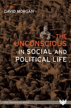the unconscious in social and political life (ebook)-9781912691180