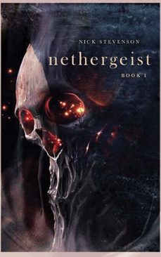 nethergeist (ebook)-nick stevenson-9781990253980