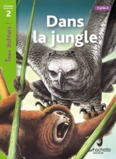 dans la jungle-9782011176080