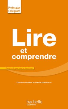 lire et comprendre (ebook)-daniel gaonac'h-caroline golder-9782012709980