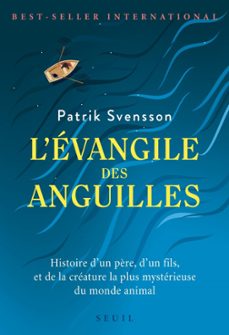 l'evangile des anguilles (ebook)-patrik svensson-9782021434880
